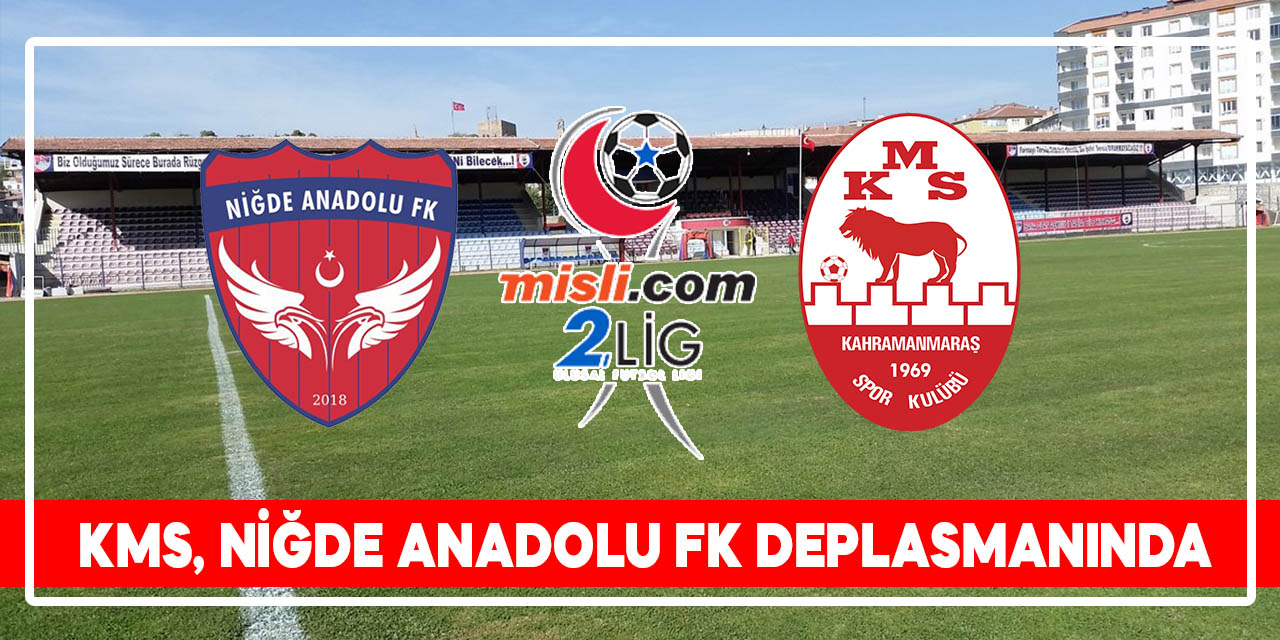 Kahramanmaraşspor, Niğde Anadolu FK deplasmanında