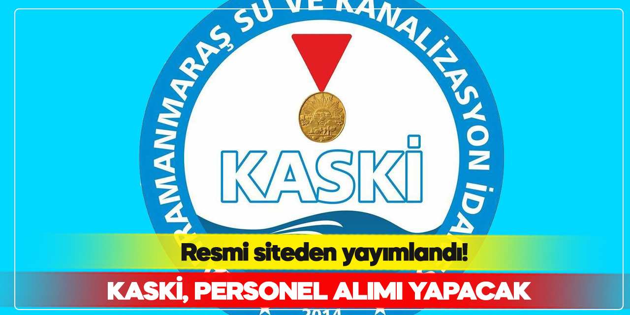 KASKİ, personel alımı yapacak
