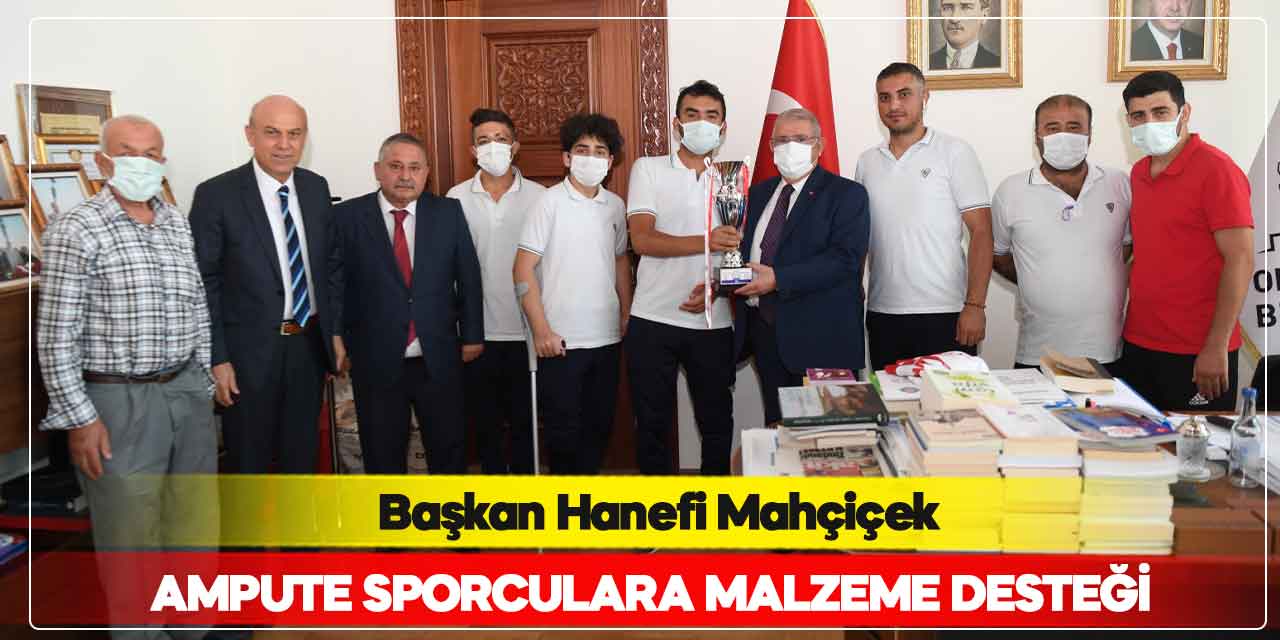 Başkan Mahçiçek’ten Ampute Sporculara Malzeme Desteği