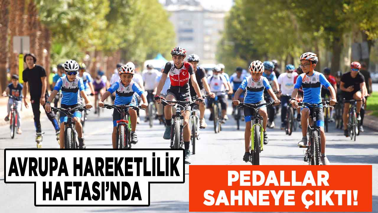 Kahramanmaraş Avrupa Hareketlilik Haftası’nda Pedalladı