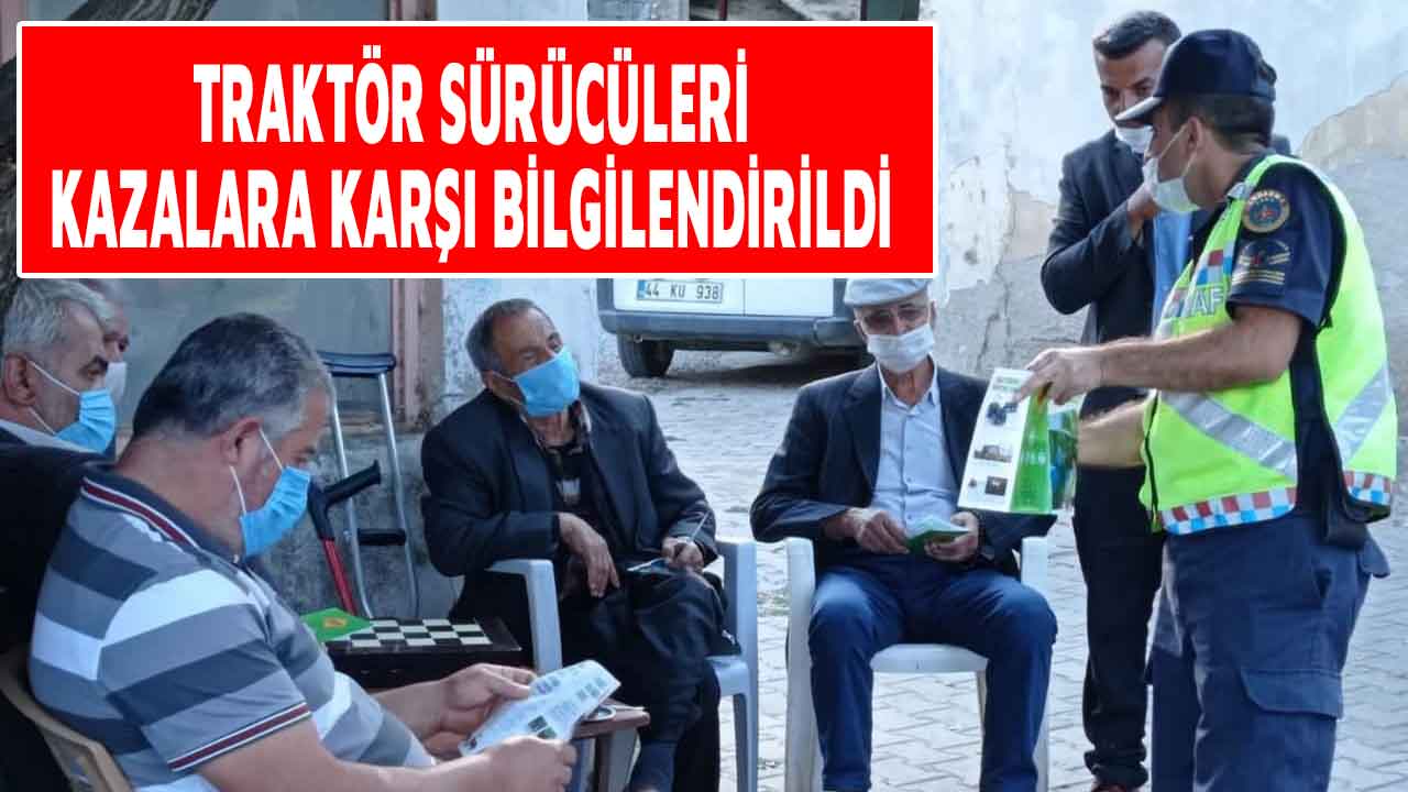 Kahramanmaraş'ta traktör kazalarının önüne geçebilmek için sürücüler bilgilendirildi
