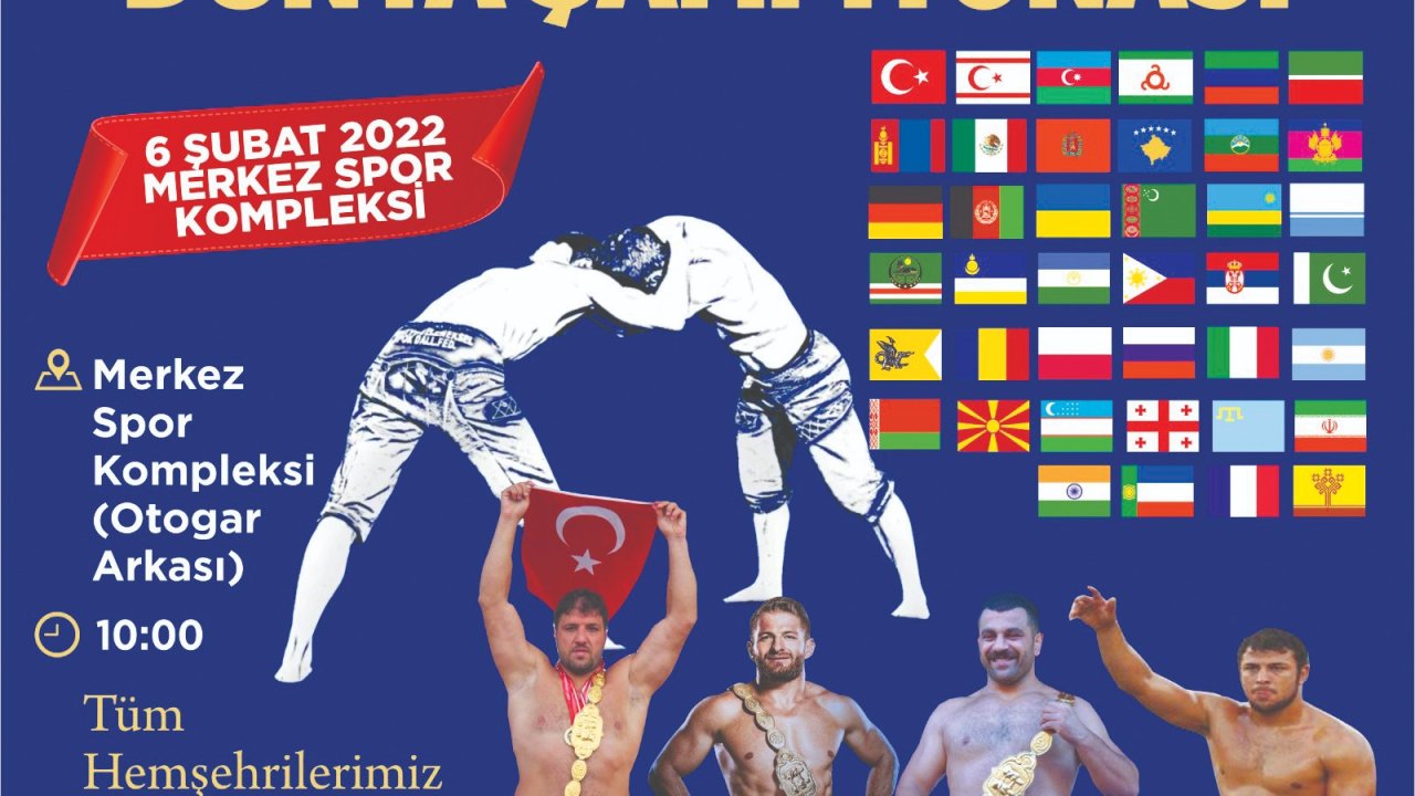 Kahramanmaraş’ta dünya şampiyonası başlıyor 