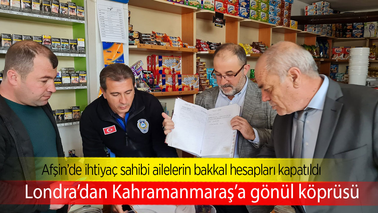 Londra’dan Kahramanmaraş’a gönül köprüsü 