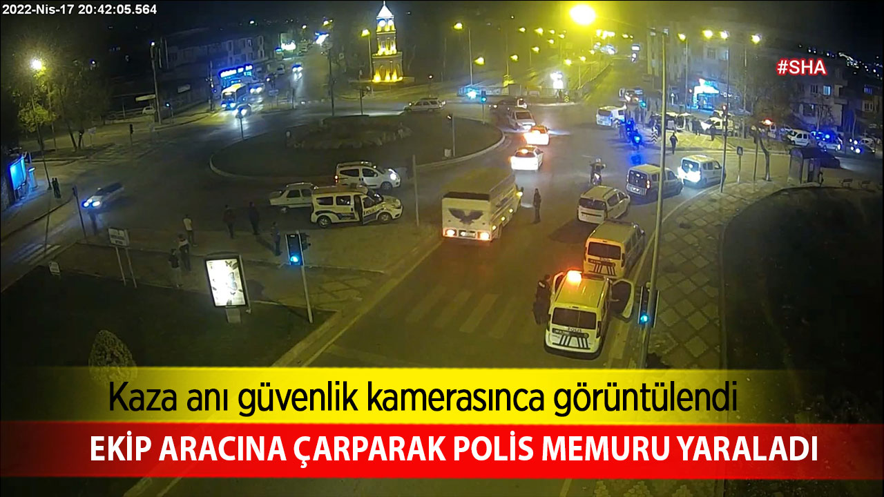 Ekip aracına çarparak polis memuru yaraladı
