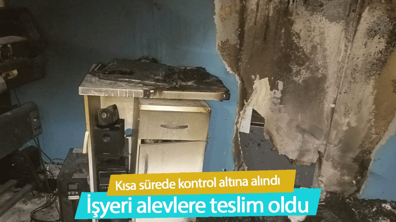 Kahramanmaraş’ta işyeri alevlere teslim oldu