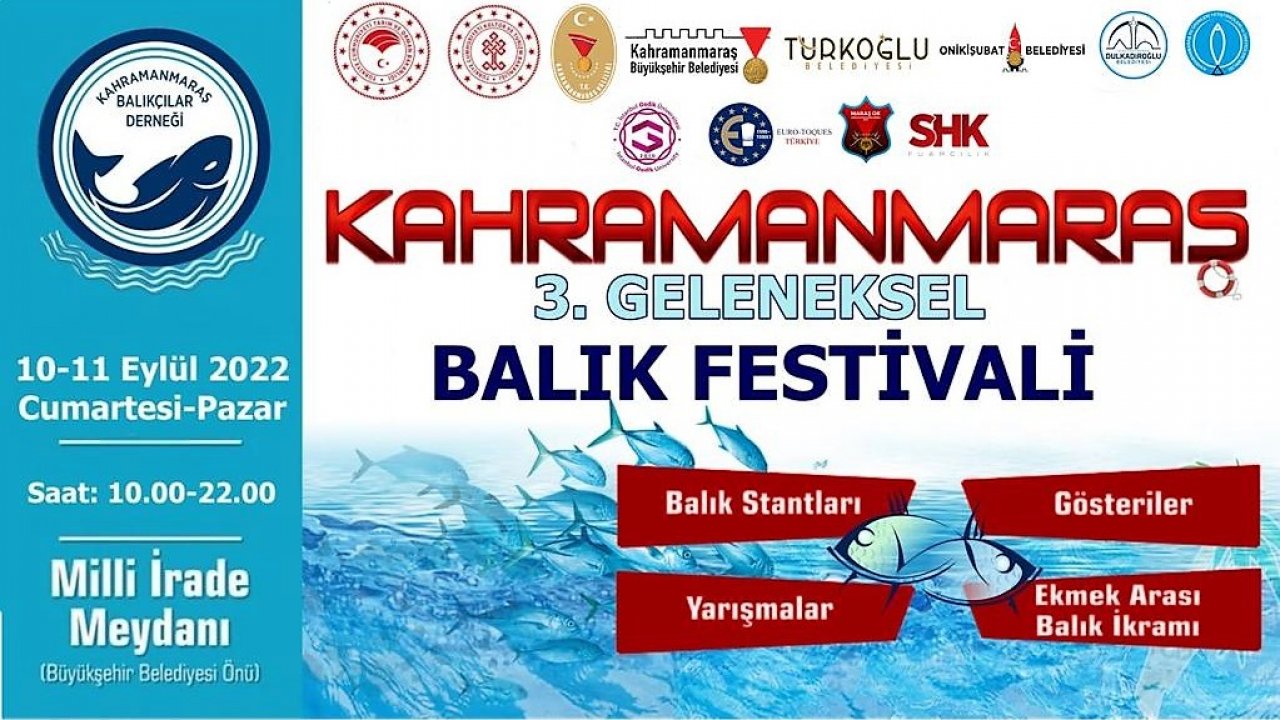 Kahramanmaraş 3. Geleneksel Balık Festivali Başlıyor!