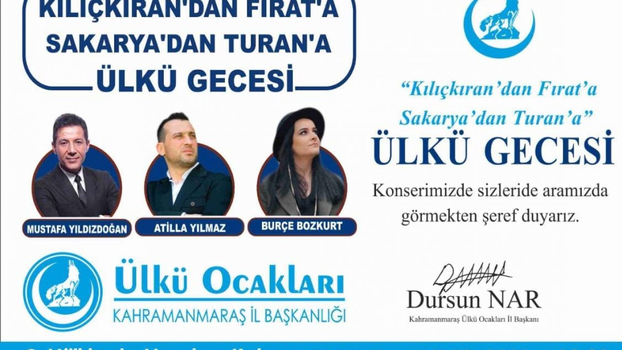Ülkü Ocaklarından Kahramanmaraş’ta konser!