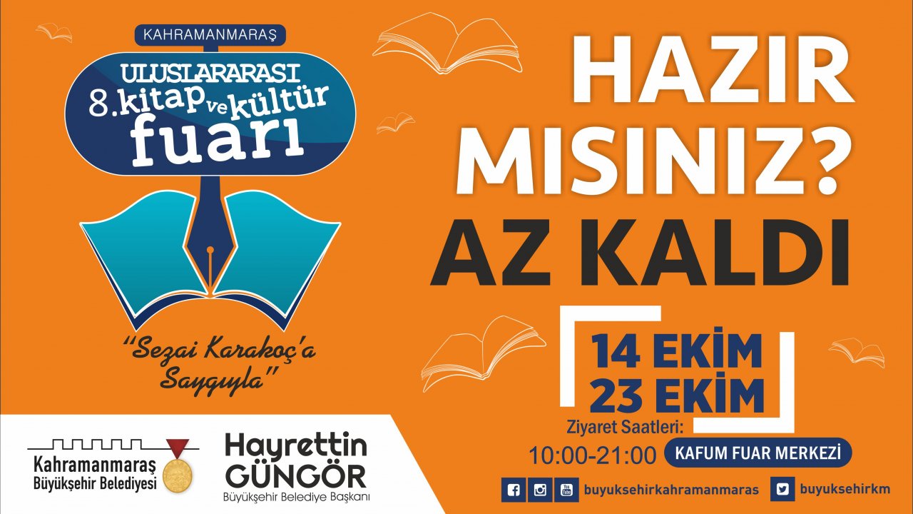 Kahramanmaraş Uluslararası 8. Kitap ve Kültür Fuarı 14 Ekim’de Başlıyor!