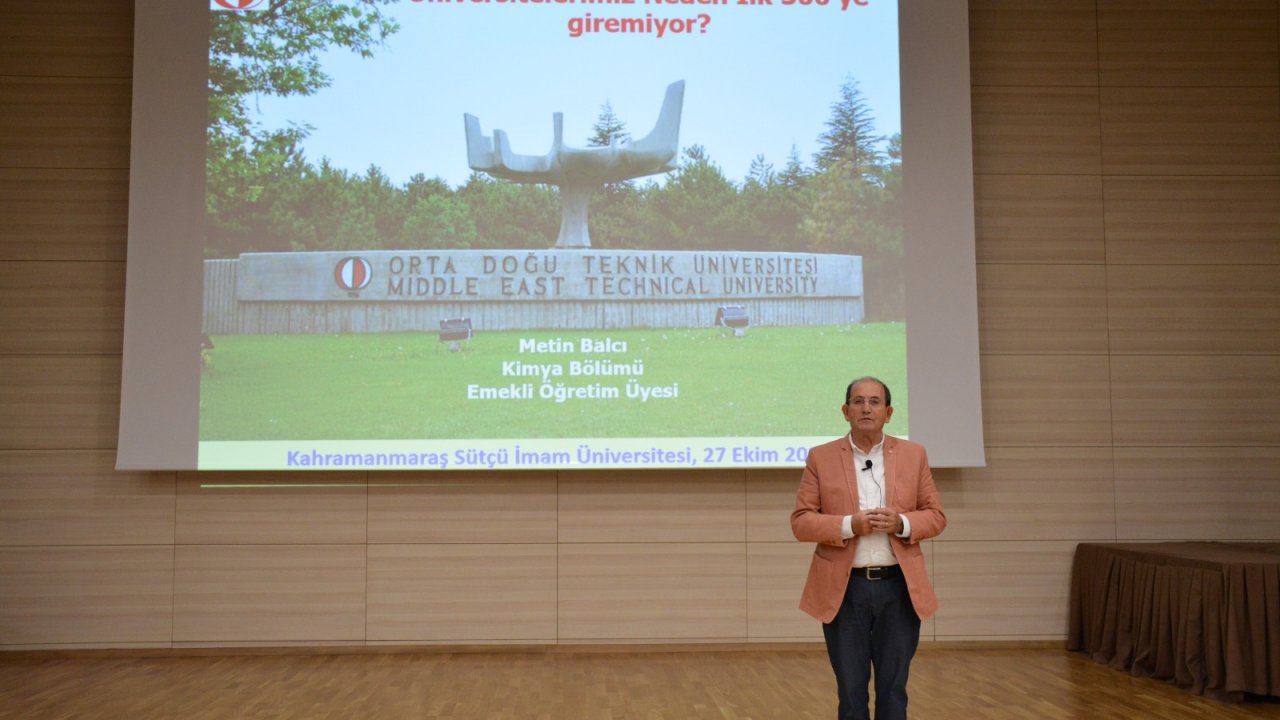 KSÜ’de “Üniversitelerimiz Neden İlk 500’e Giremiyor?” Konferansı