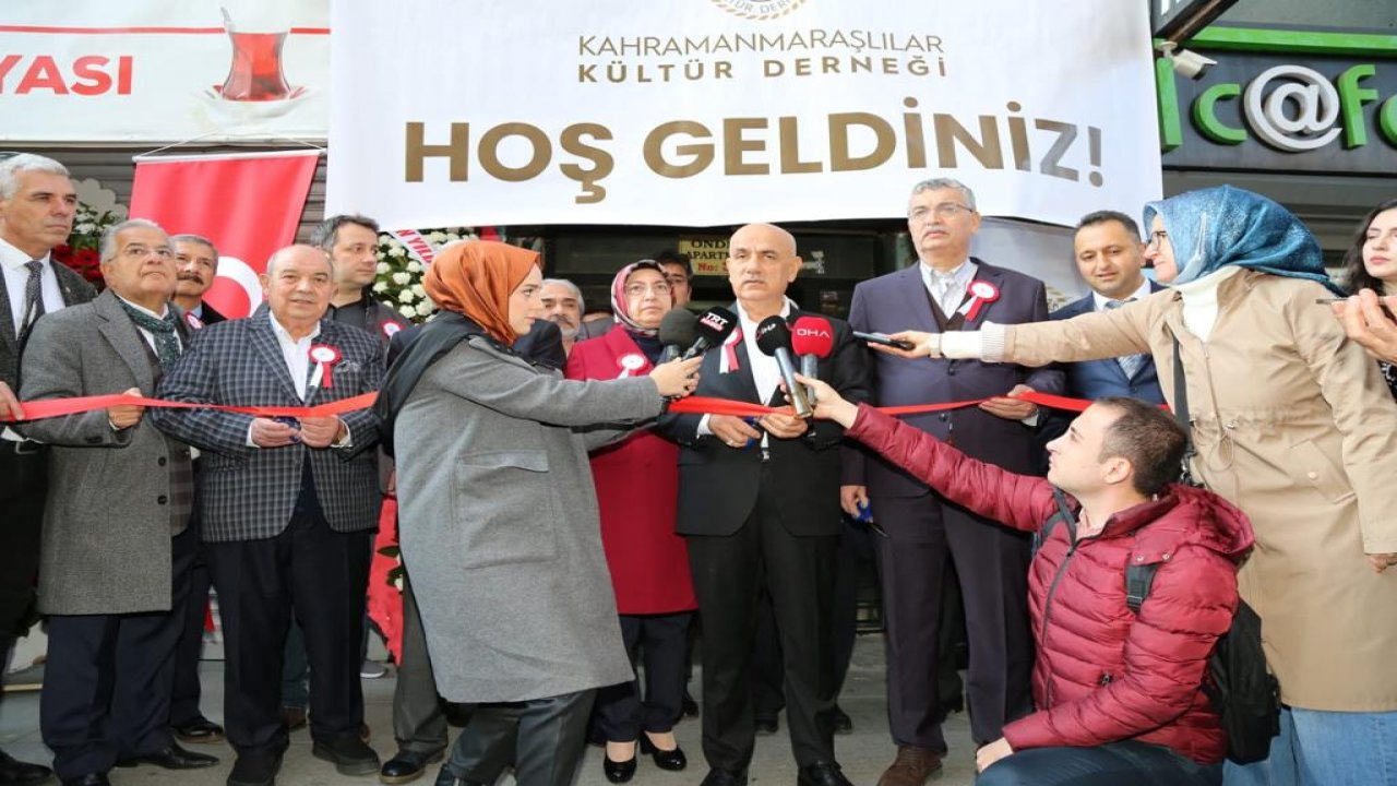 Bakan Kirişci, Kahramanmaraşlılar Kültür Derneği'nin yeni merkez binasının açılışını yaptı!