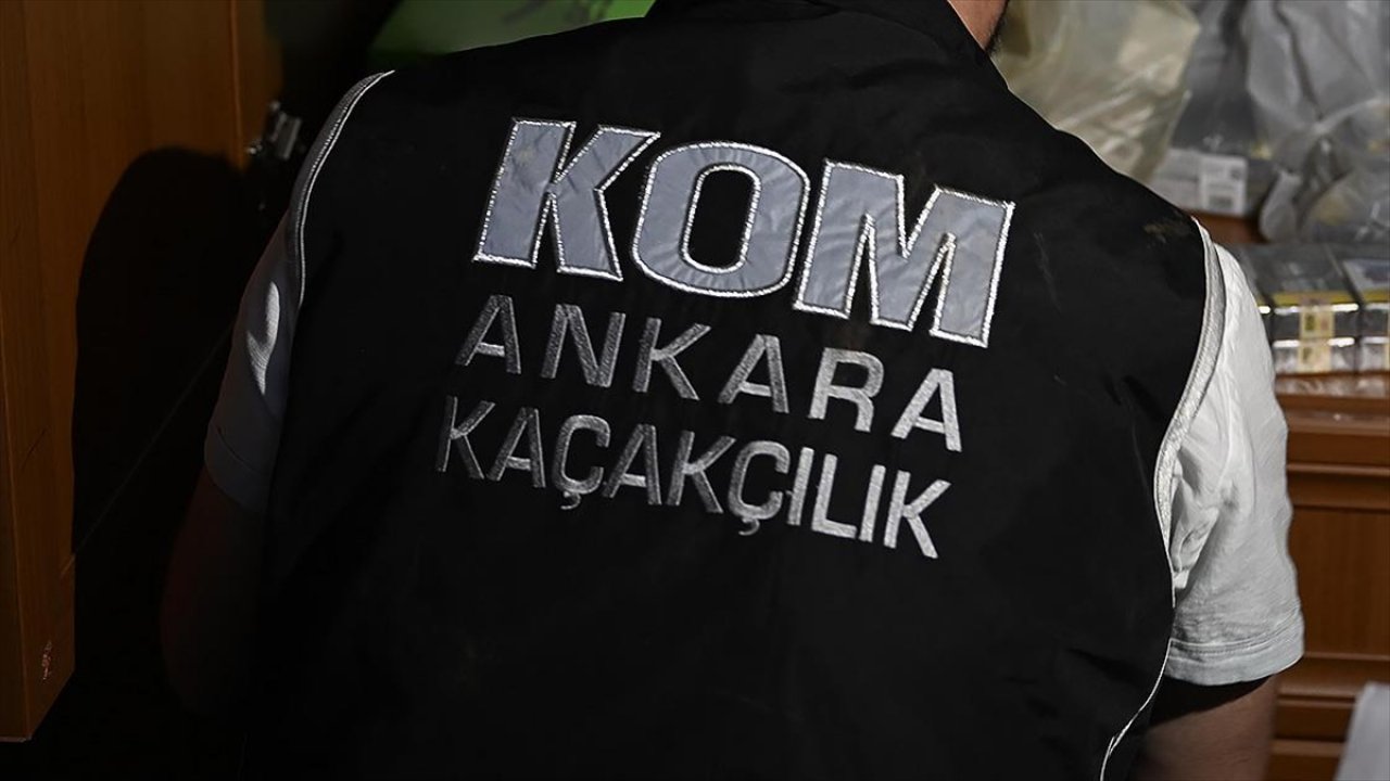 Ankara'da kaçakçılık operasyonu! 32 zanlı yakalandı
