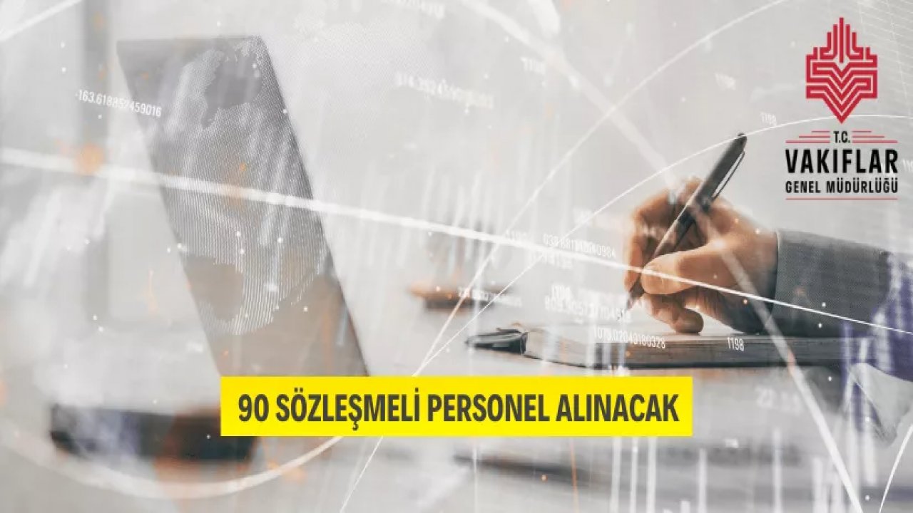 Bakanlık 90 personel alacak!