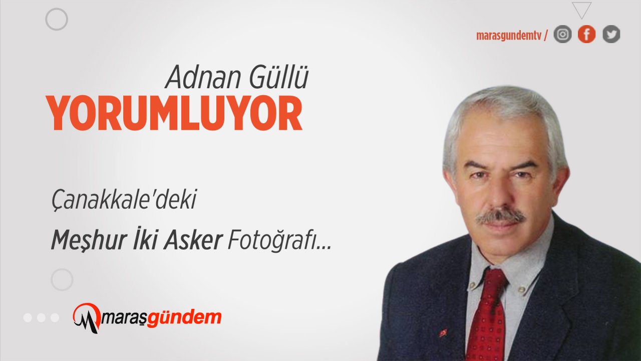 Çanakkale'deki Meşhur İki Asker Fotoğrafı