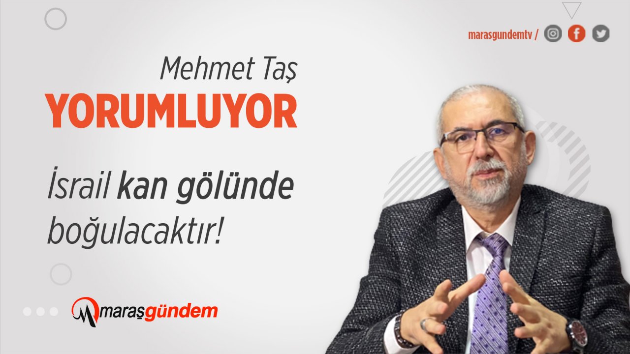 İsrail kan gölünde boğulacaktır!