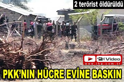 PKKnın hücre evine baskın