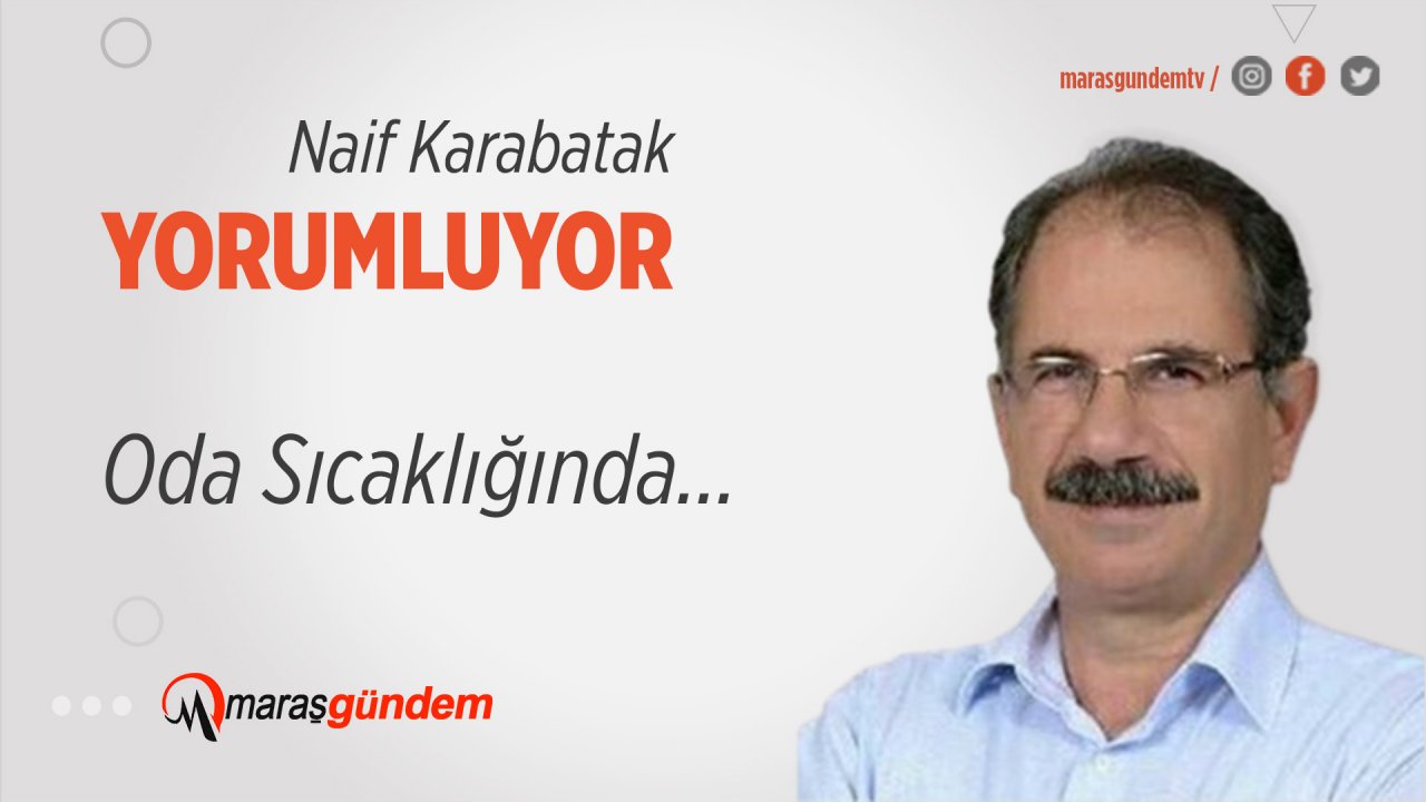 Oda Sıcaklığında…