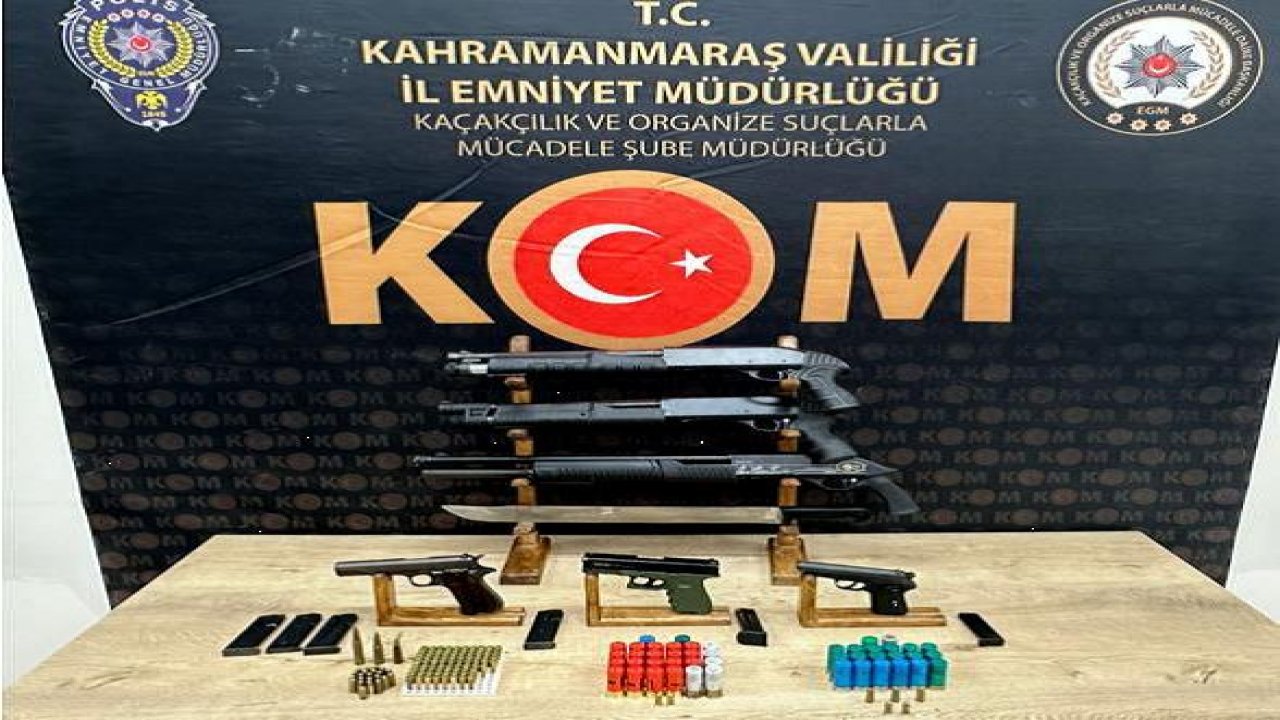 Kahramanmaraş’ta ateşli silah operasyonu!