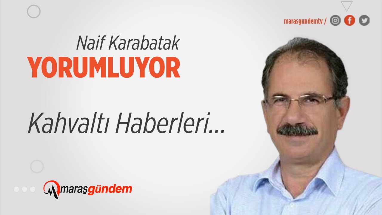Kahvaltı Haberleri…