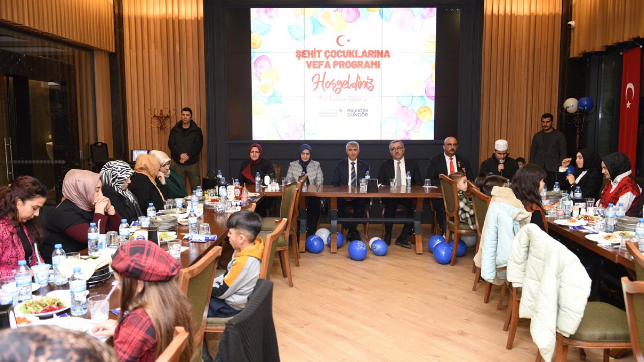 Kahramanmaraş’ta Şehit Çocuklarına Vefa Programı düzenlendi!