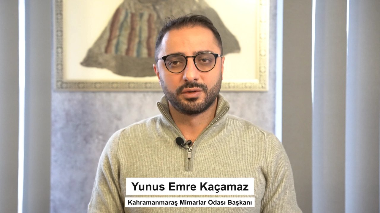 Kahramanmaraş’ta Mimarlar Genel Kurula gidiyor!