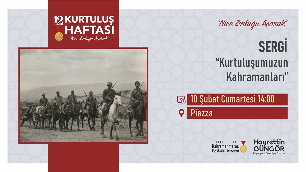 Kahramanmaraş’ta Kurtuluş’un 104. Yılında Çeşitli Etkinlikler Düzenlenecek!