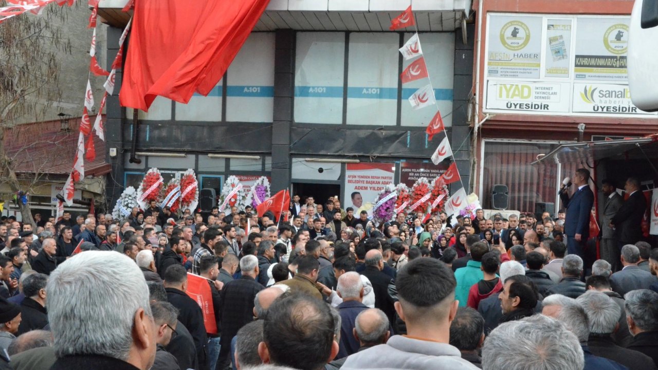 Yeniden Refah Partisi Kahramanmaraş Afşin seçim bürosunu açtı!