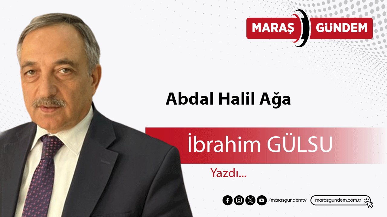 Abdal Halil Ağa