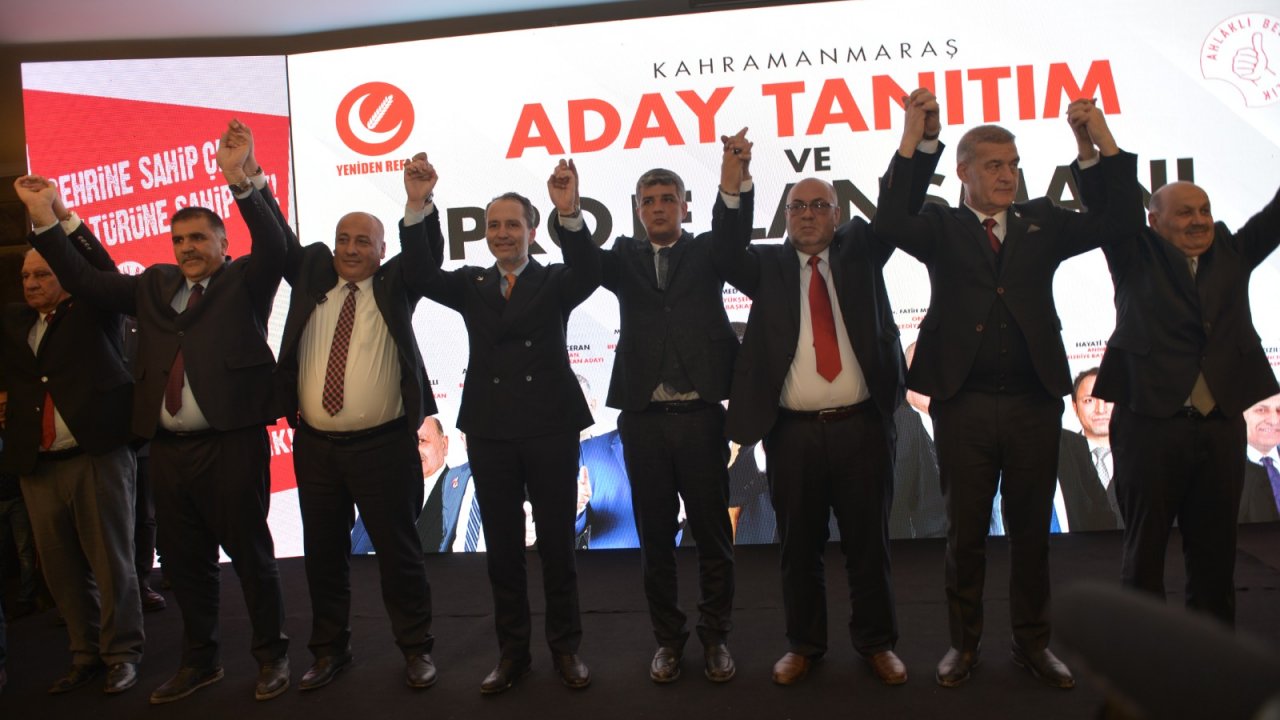 Yeniden Refah’ın yeni Kalesi Kahramanmaraş oldu!