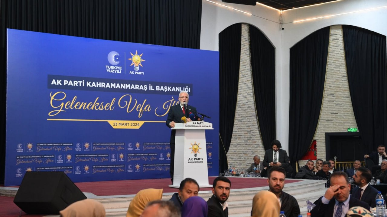 AK Parti Kahramanmaraş kadroları vefa iftarında bir araya geldi!