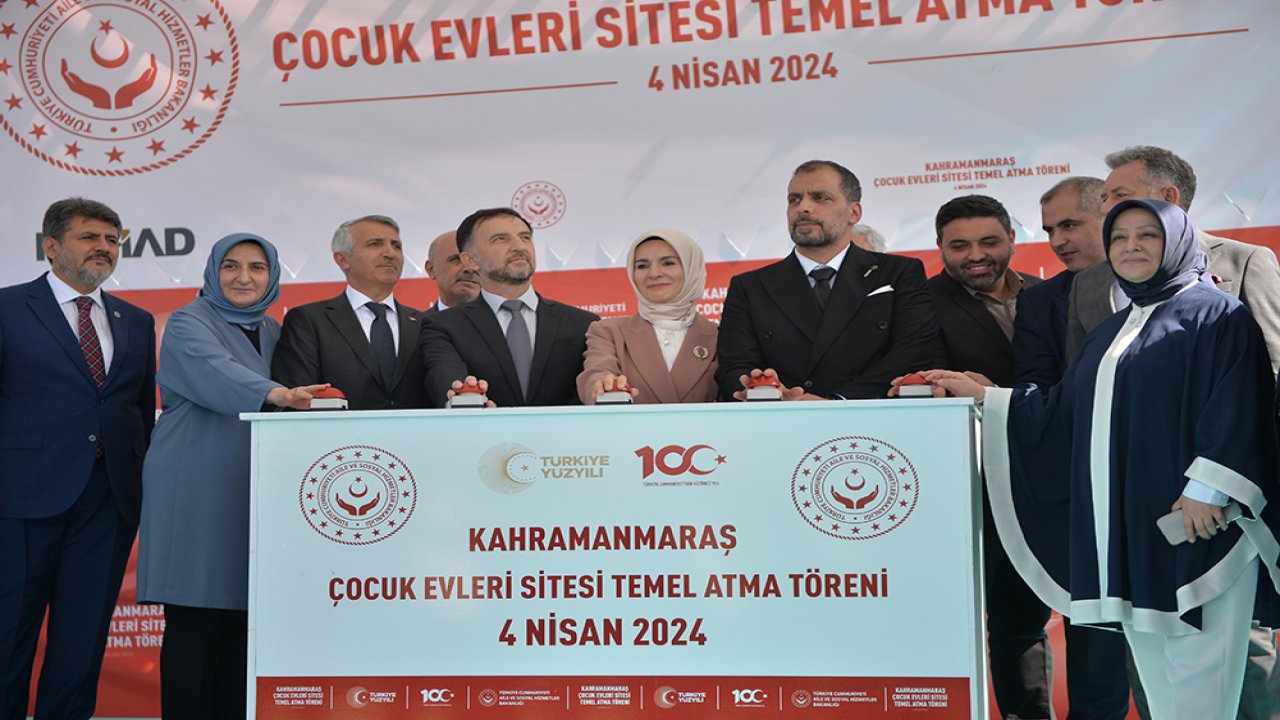 Seçimin ardından Kahramanmaraş’a ilk bakan ziyareti! Çocuk Evleri’nin temeli atıldı!