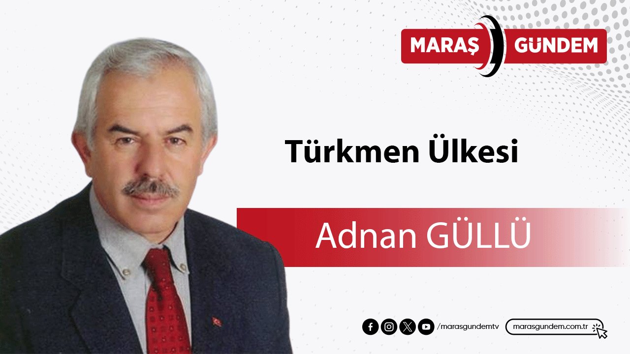 Türkmen Ülkesi