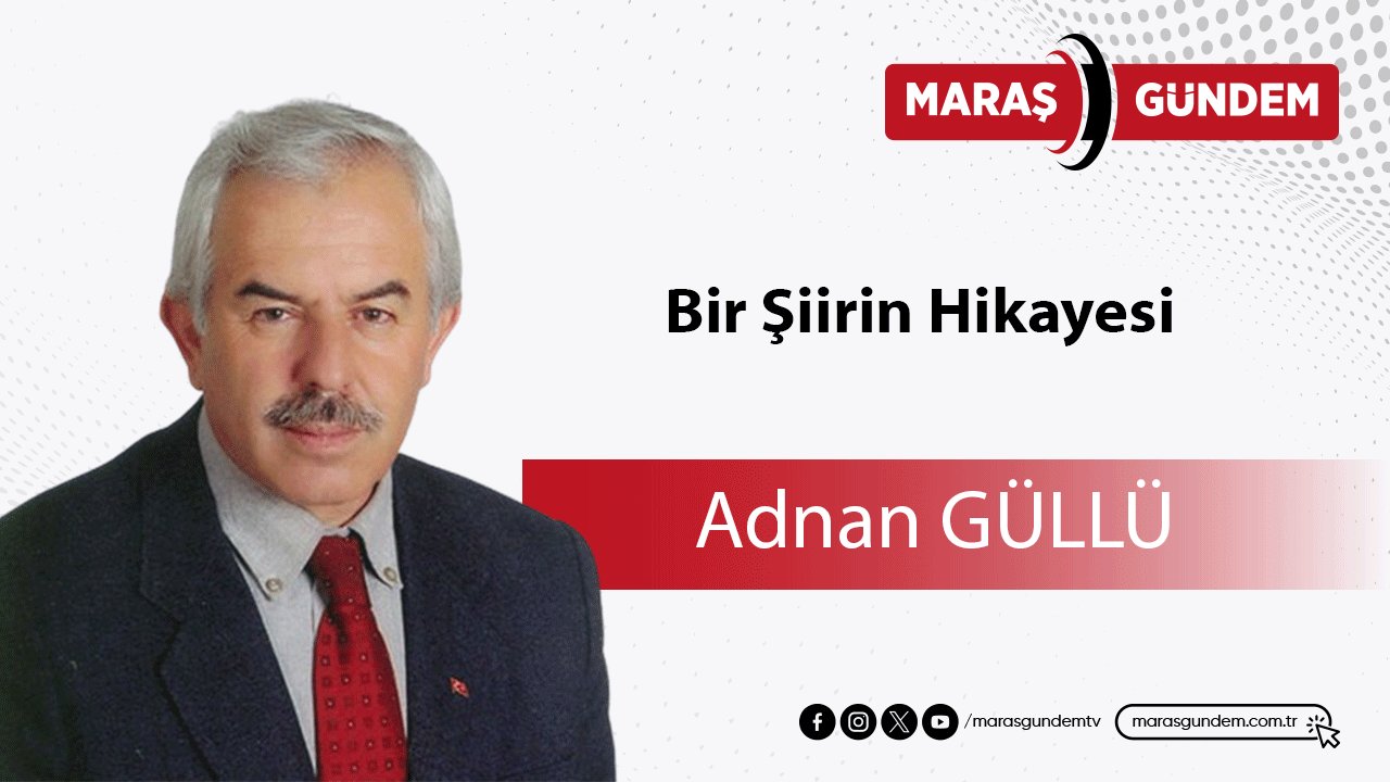 Bir Şiirin Hikayesi