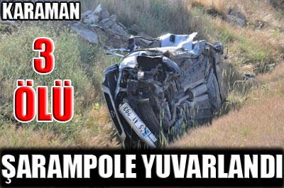 Karamanda feci kaza: 3 ölü