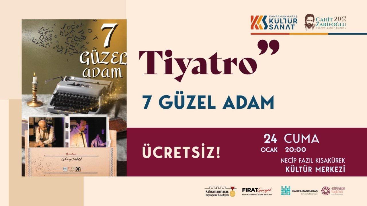 Kahramanmaraş’ta Tiyatroseverlere Özel Gece!