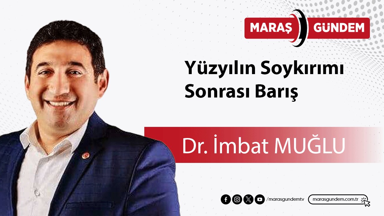 Yüzyılın Soykırımı Sonrası Barış