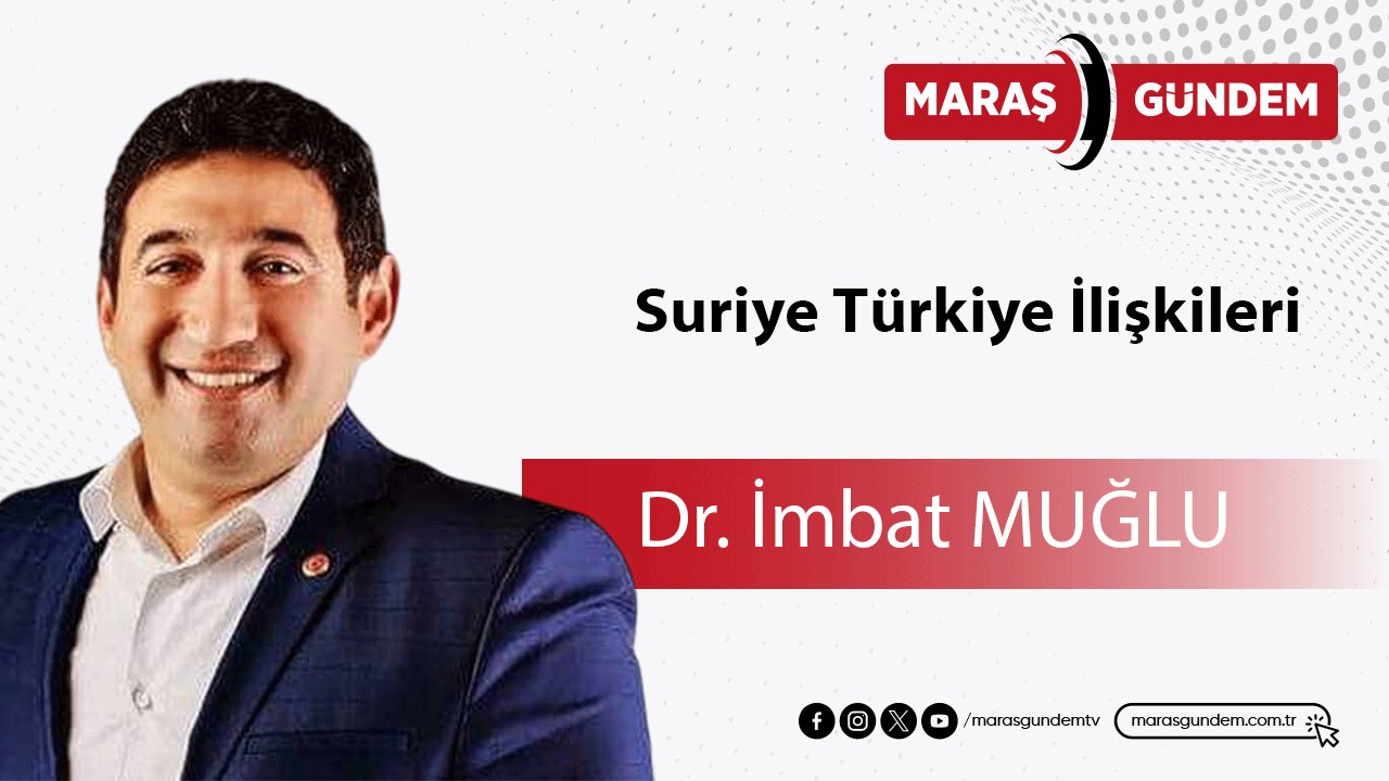 Suriye Türkiye İlişkileri