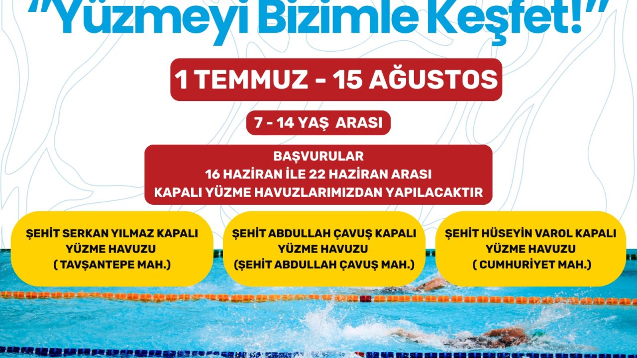 Onikişubat Belediyesi’nin ‘Yüzmeyi Bizimle Keşfet’kursu başlıyor