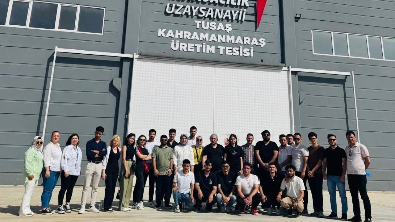 Kahramanmaraş'ta Öğrencilerden TUSAŞ'A Teknik Gezi!