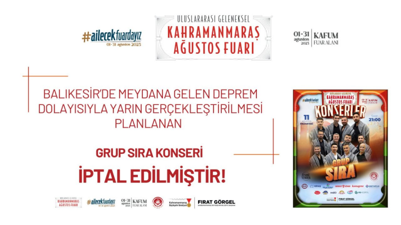 Kahramanmaraş’ta Balıkesir Depremi nedeniyle konser İptal Edildi!