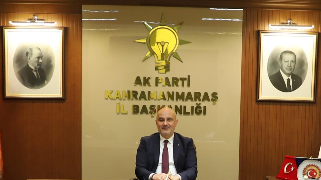 AK Parti Kahramanmaraş İl Başkanı Gül'den 24. Yıl Mesajı!
