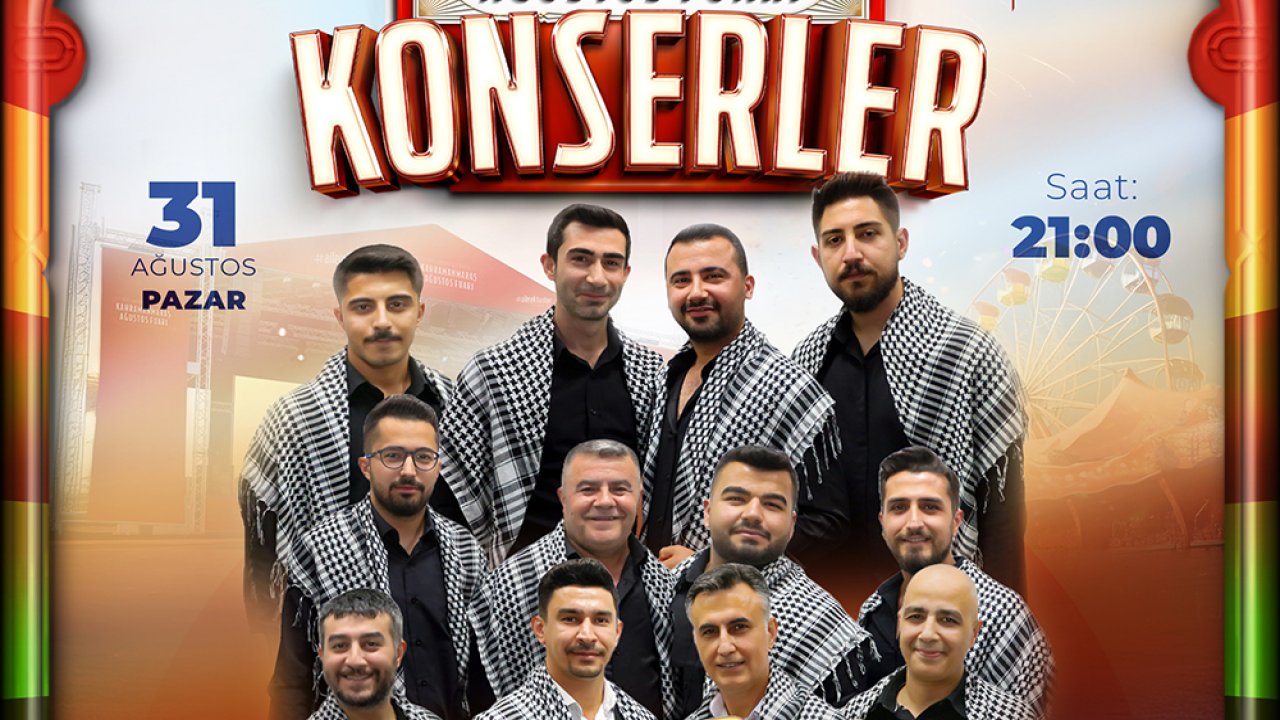 Kahramanmaraş’ta Ağustos Fuarı Muhteşem Bir Finalle Sona Eriyor!