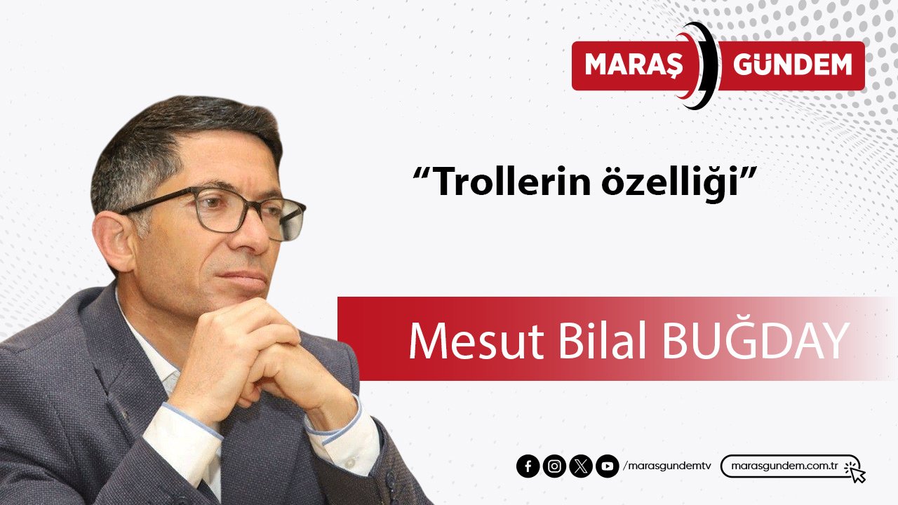 Trollerin özelliği