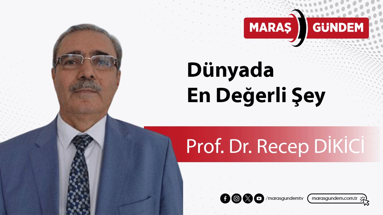 Dünyada En Değerli Şey