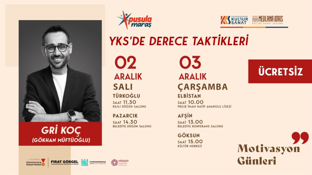 Gri Koç, Kahramanmaraş’ta Üniversite Adaylarıyla Buluşacak!