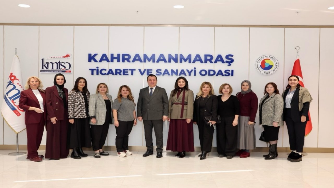 TOBB Kadın Girişimciler Kurulu’ndan KMTSO’ya Ziyaret: Kadın Girişimciliğine Yeni İş Birlikleri Geliyor