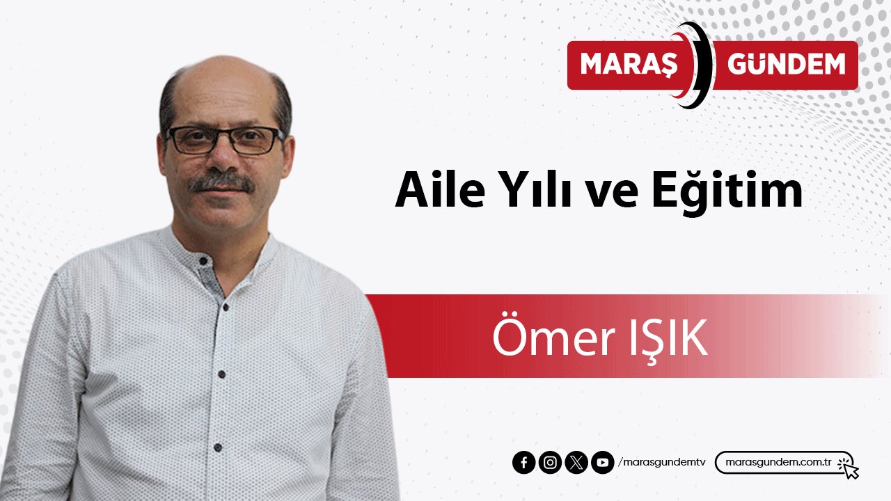 Aile Yılı ve Eğitim