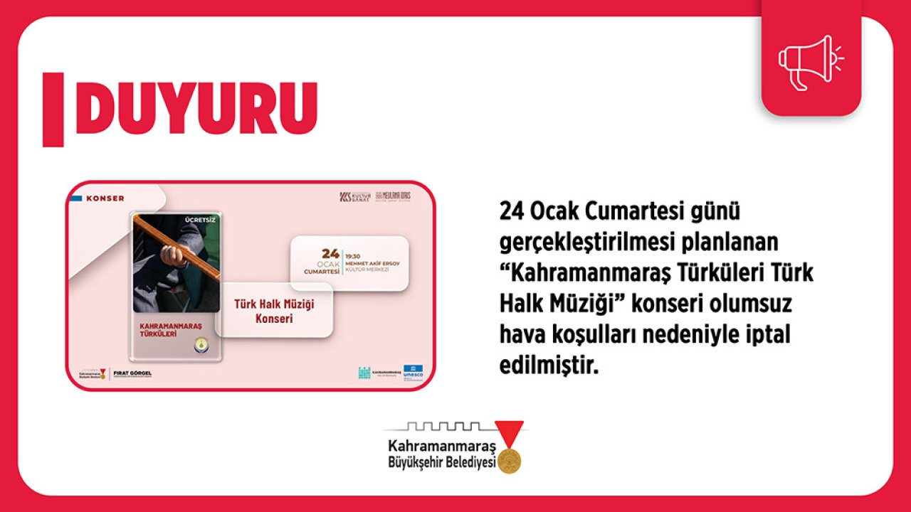 Kahramanmaraş Türküleri Konseri İptal Edildi!