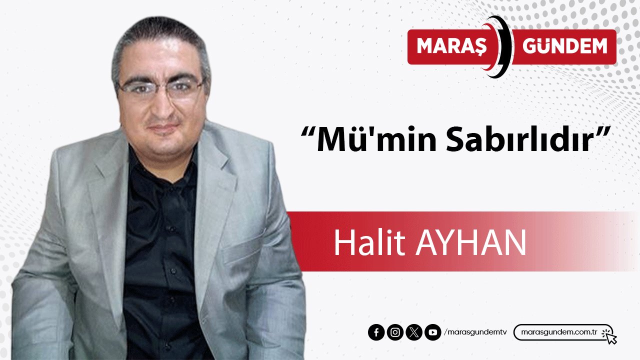 Mü'min Sabırlıdır