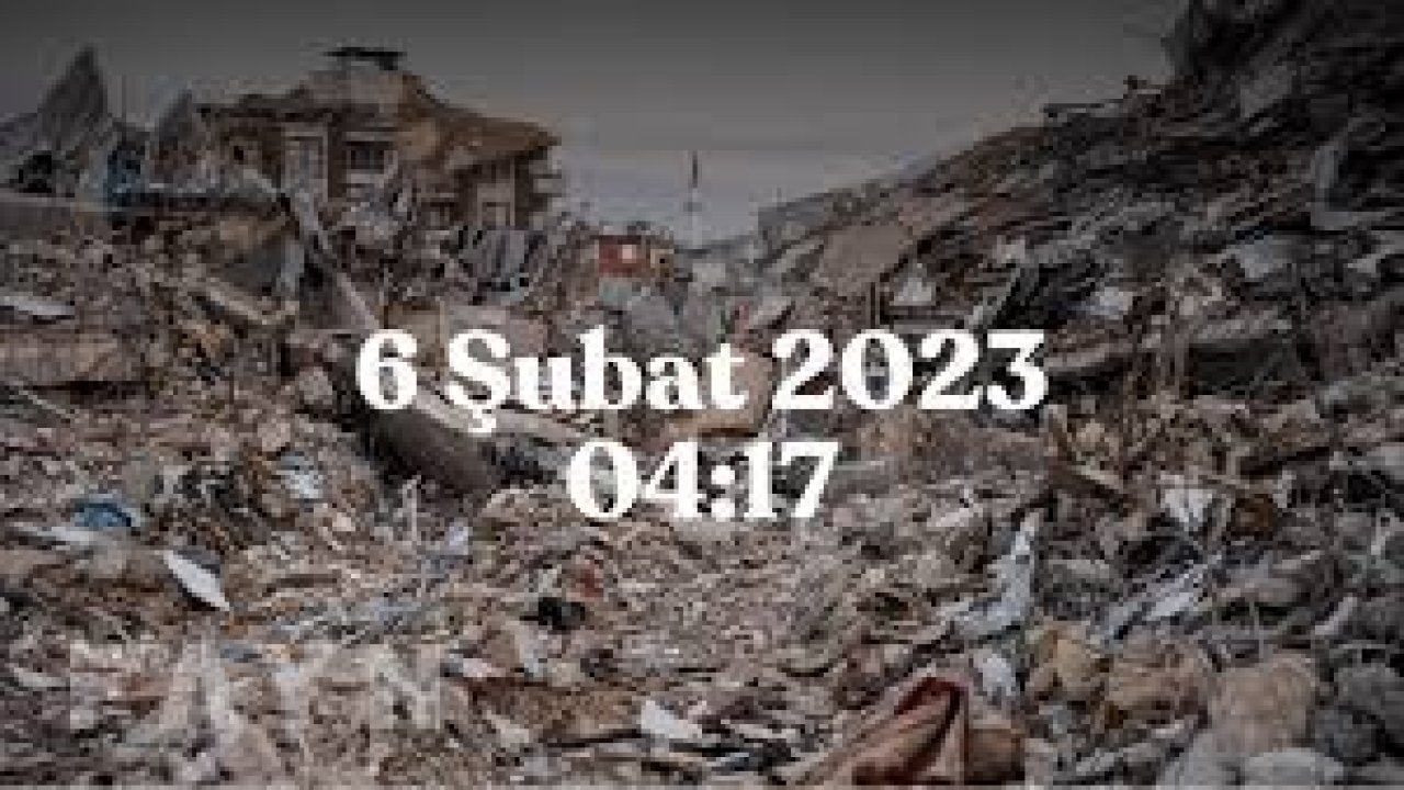 6 Şubat 2023 Kahramanmaraş Depremi: Kaç Kişi Hayatını Kaybetti, Kaç Şiddetindeydi, Ne Kadar Sürdü?