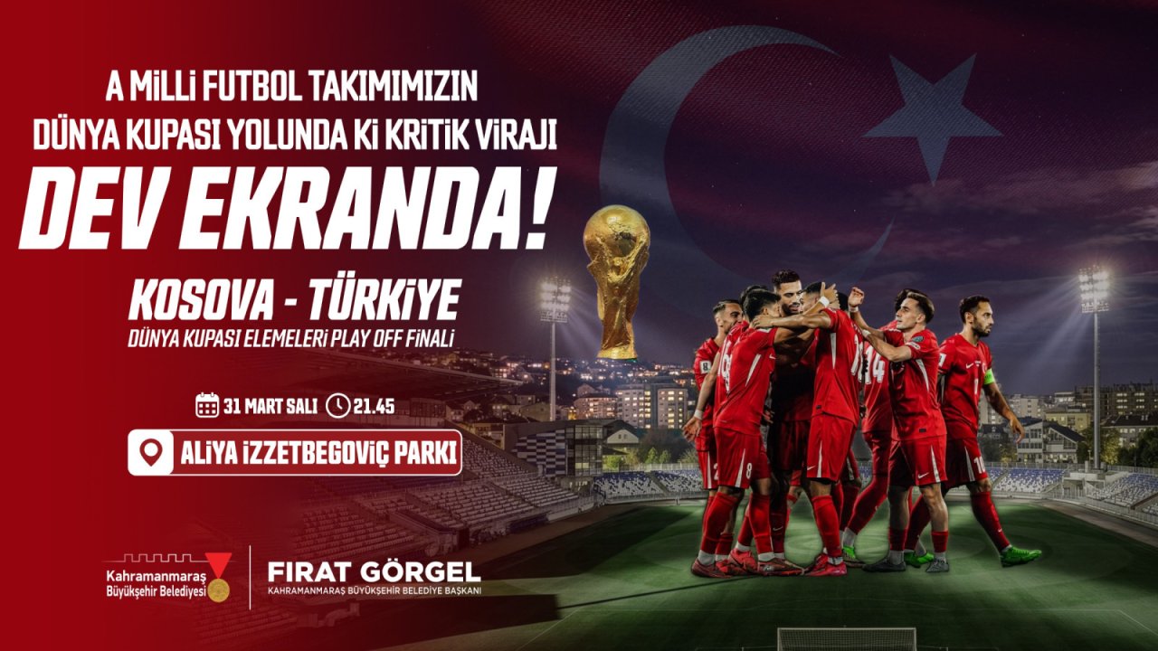 Kahramanmaraş’ta Milli Coşku!